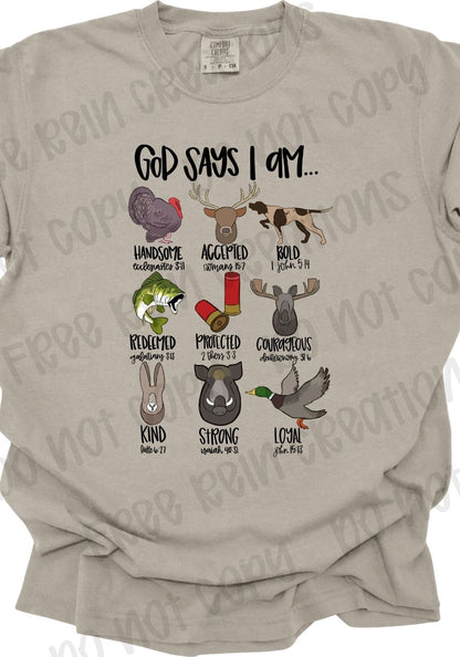 God says I am (Hunting) Tee