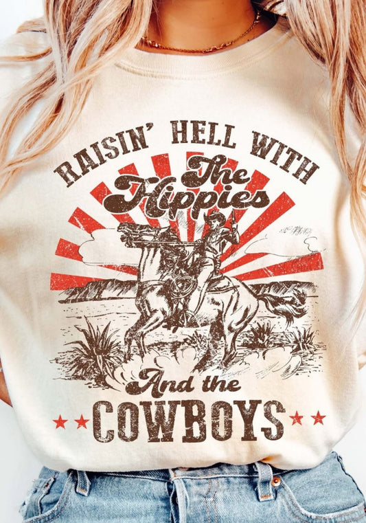 Raising Hell with the Hippies and Cowboys Tee