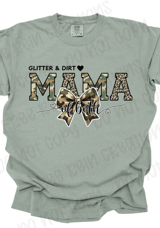 Glitter & Dirt Mom of Both Tee