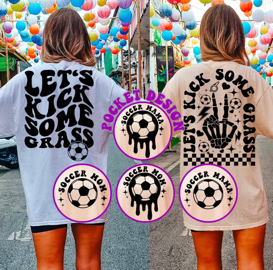 Let’s Kick Some Grass Tee