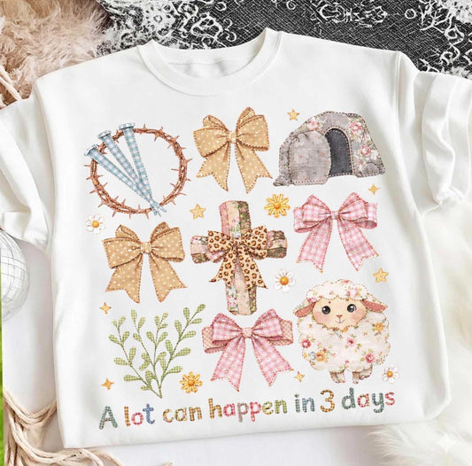 A Lot Can Happen in 3 Days Tee