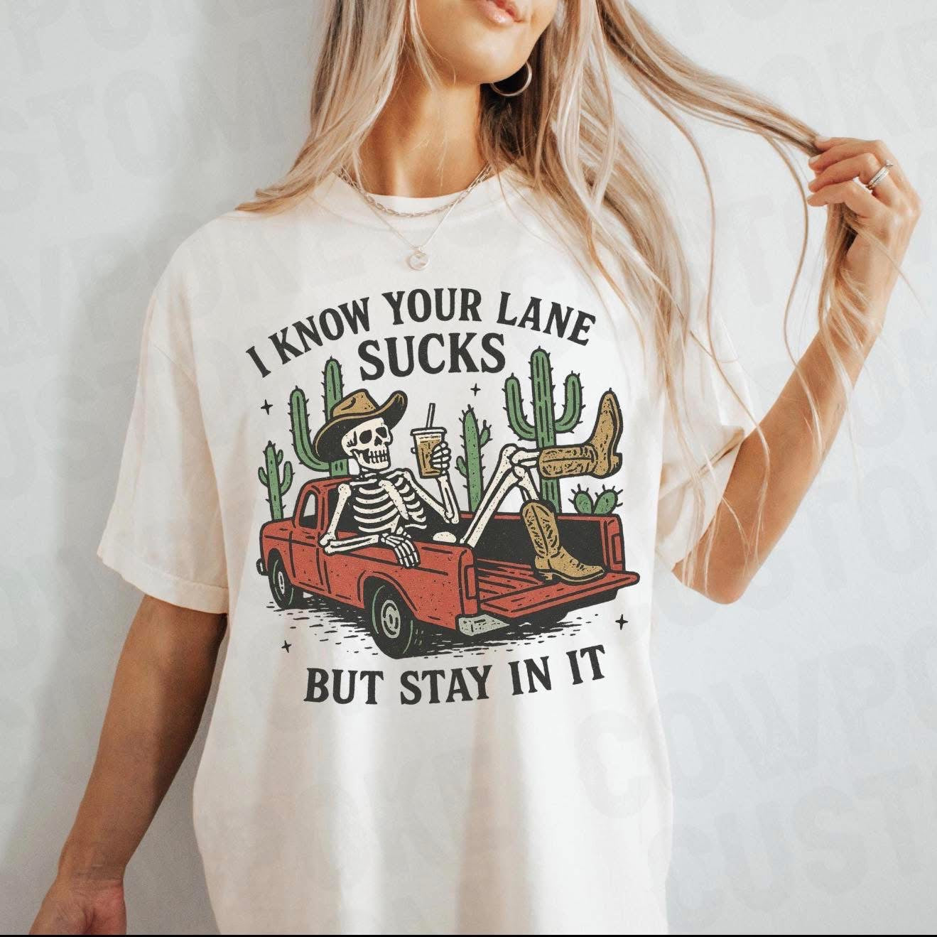 Skeleton - I Know Your Lane Sucks Tee