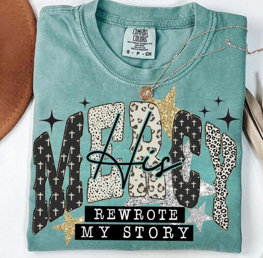 His Mercy Rewrote My Story Tee