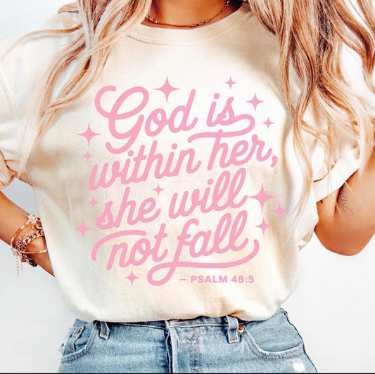 God is within her, She will not fall Tee